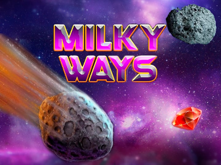 Milky Ways Play in Demo Mode – Free