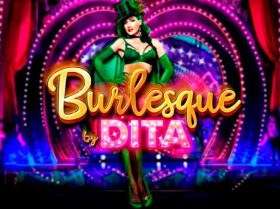 Burlesque by Dita