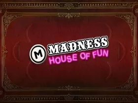 Madness House Of Fun