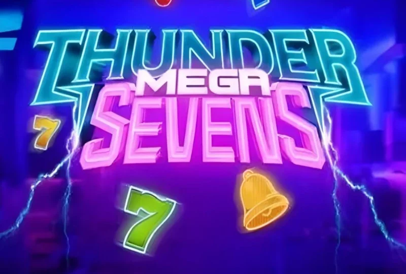 Thunder Mega Sevens